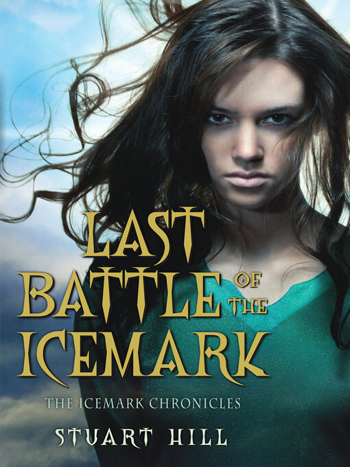 Title details for Last Battle of the Icemark by Stuart Hill - Available